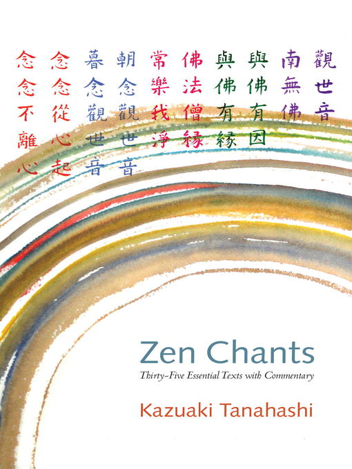 Title details for Zen Chants by Kazuaki Tanahashi - Available